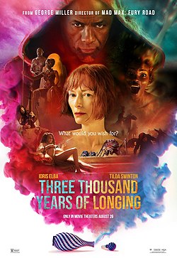 With an opened bottle from the bottom, smoke raises with the text " Three Thousand Years of Longing". Directly, above are faces of a woman and man surrounded by various scenes from the movie.