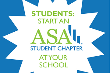 sign reading Students: Start an ASA Student Chapter at Your School