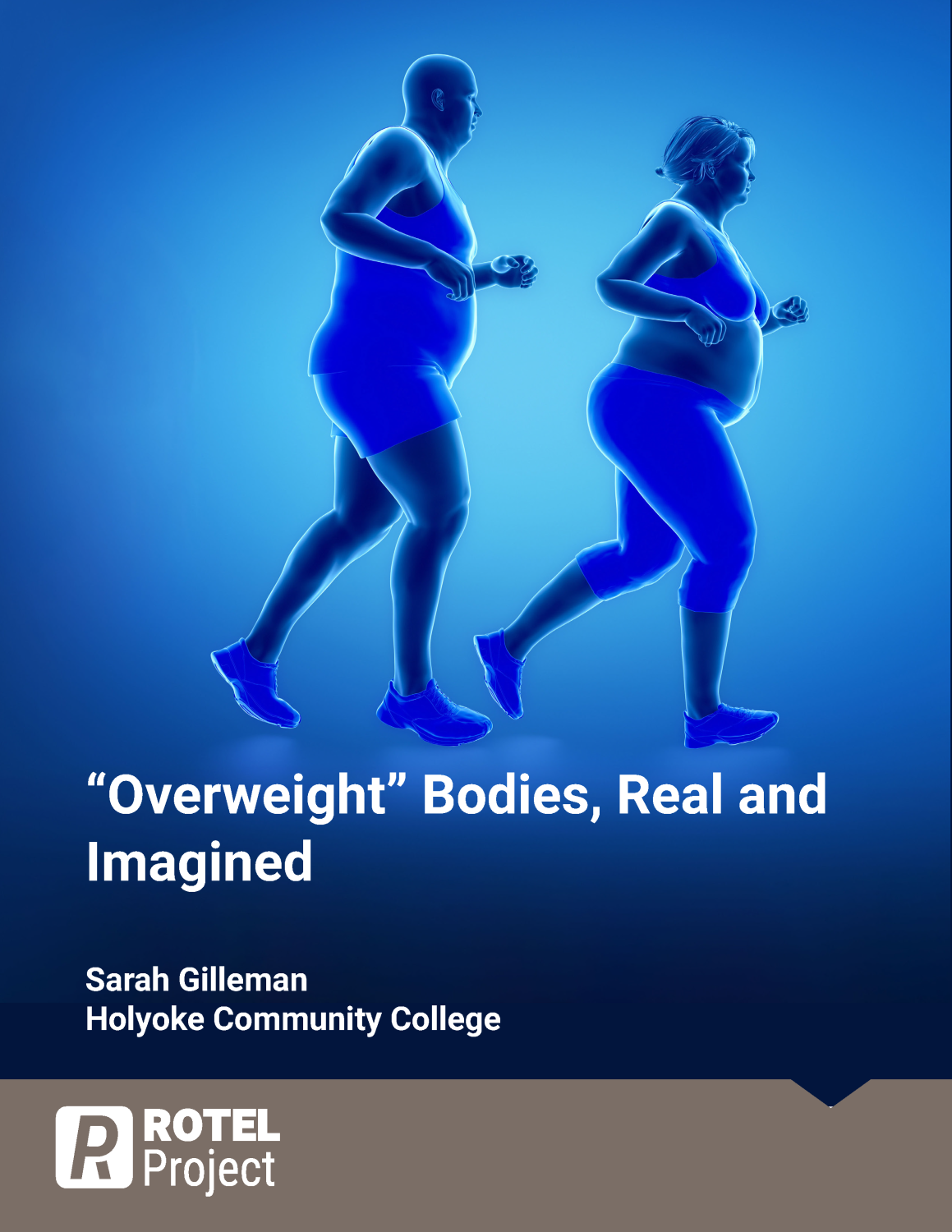 Cover image for "Overweight" Bodies, Real and Imagined