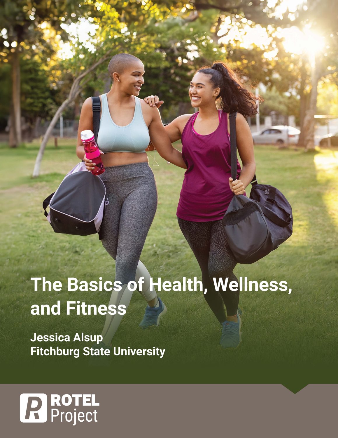 Cover image for The Basics of Health, Wellness, and Fitness