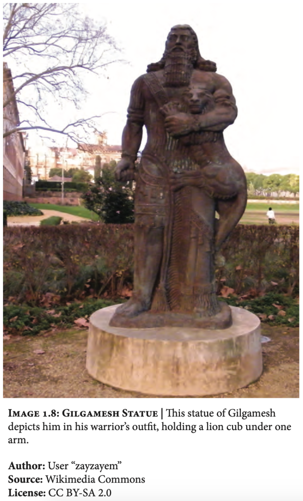 This statue of Gilgamesh depicts him in his warrior's outfit, holding a lion cub under one arm.